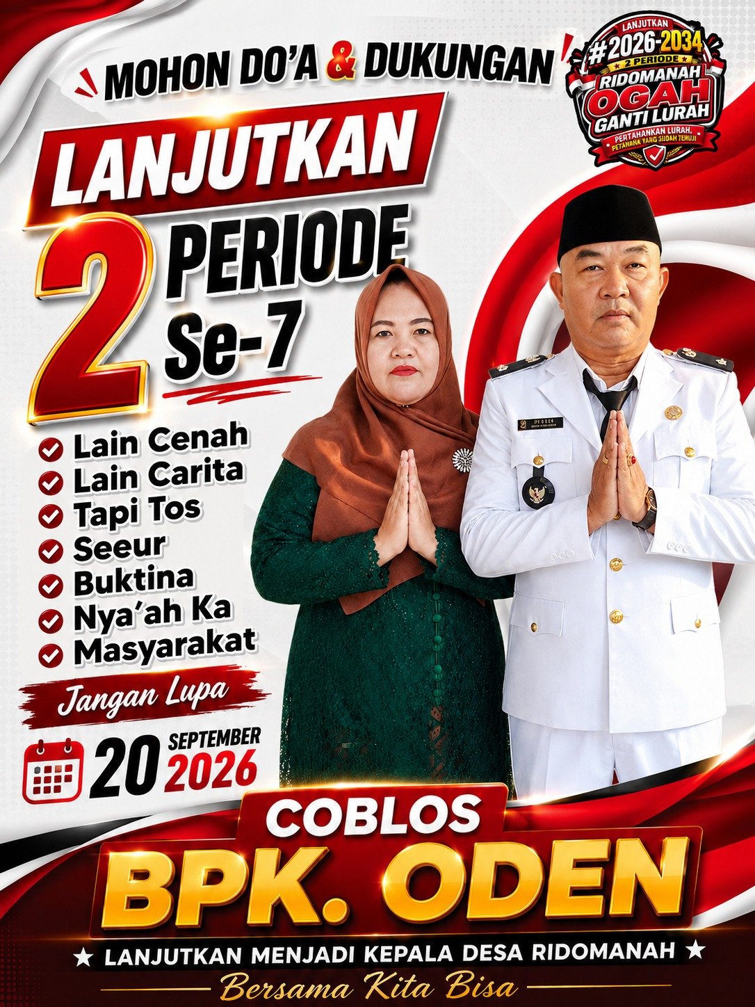 Lanjutkan 2 Priode, Melanjutkan Pembangunan Ridomanah Lebih Baik Lagi, Bapak Oden Resmi Menjadi Calon Kades 2026-2034