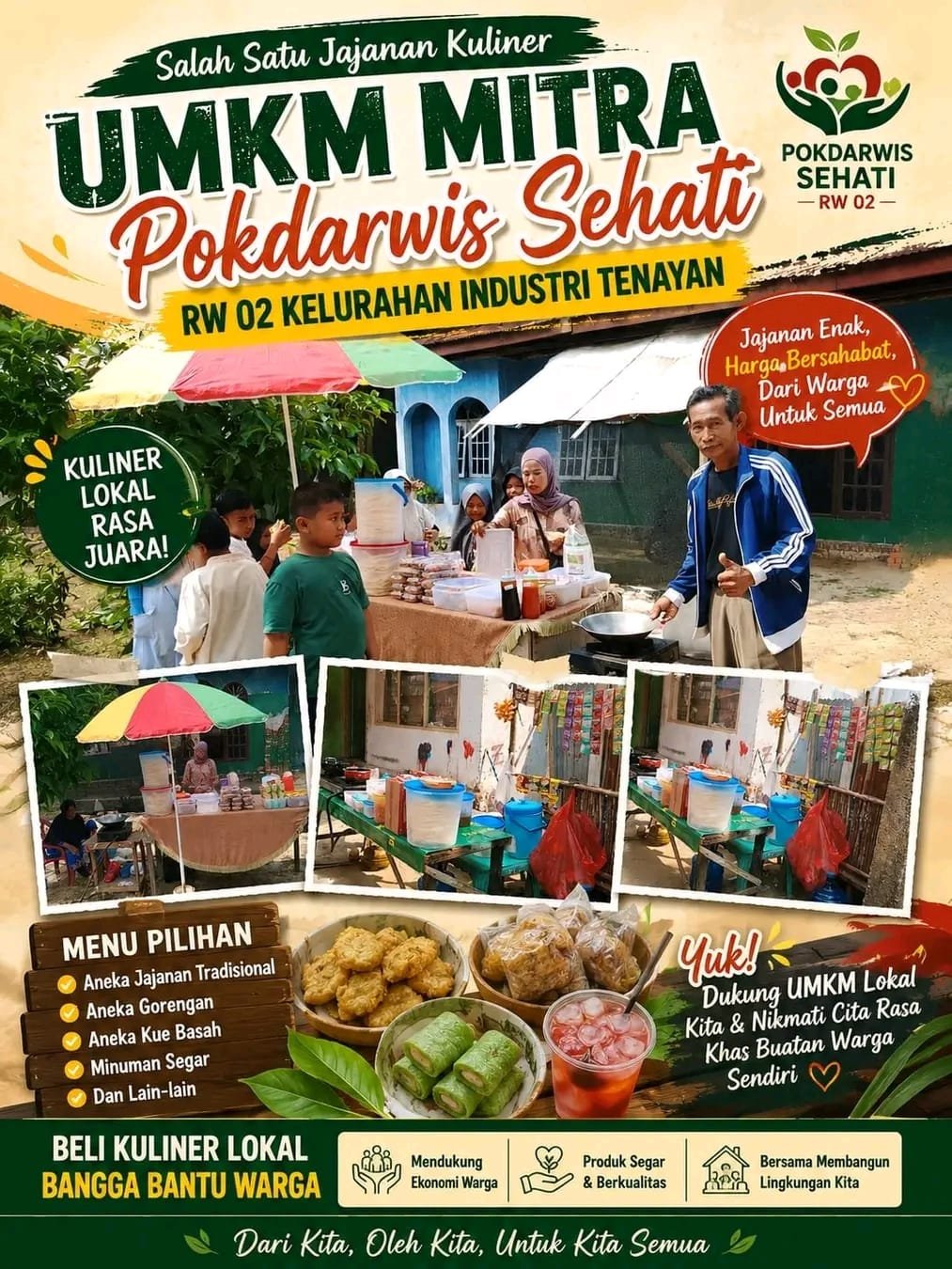 UMKM Mitra Pokdarwis Sehati RW.02 Kelurahan Industri Tenayan Menyediakan Kuliner Lokal Rasa Juara, Beli Kuliner Lokal Bangga Bantu Warga
