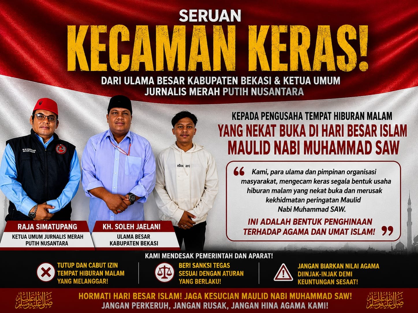 Ulama Bekasi dan Ketum Jurnalis Merah Putih Nusantara Mengecam Keras Para Pengusaha THM yang Berani Buka di Malam Hari Maulid Nabi