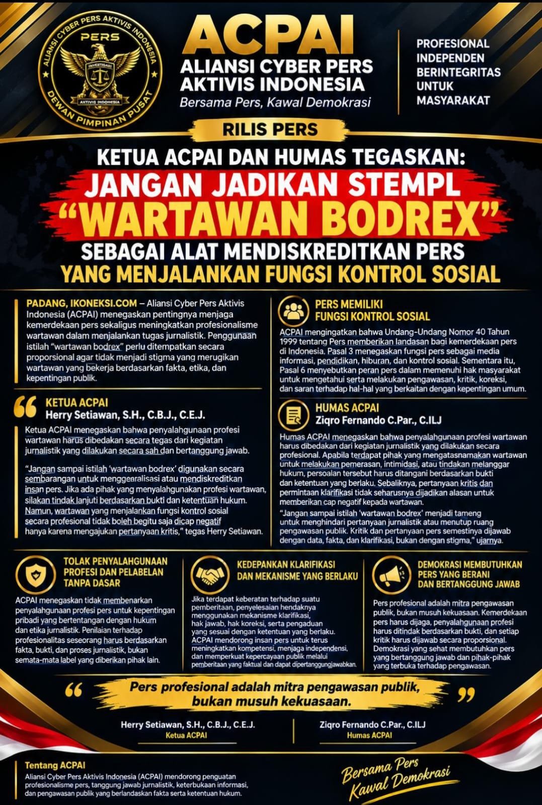 Ketua ACPAI dan Humas Tegaskan: Jangan Jadikan Stempel “Wartawan Bodrex” Sebagai Alat Mendiskreditkan Pers